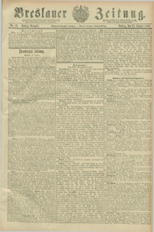 Breslauer Zeitung. Jg.67, Nr. 53 (22 Januar 1886) - Mittag-Ausgabe