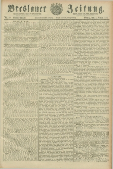 Breslauer Zeitung. Jg.67, Nr. 59 (23 Januar 1886) - Mittag-Ausgabe