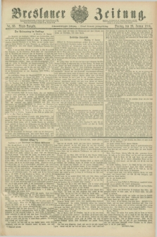 Breslauer Zeitung. Jg.67, Nr. 63 (26 Januar 1886) - Abend-Ausgabe