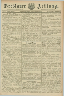 Breslauer Zeitung. Jg.67, Nr. 71 (29 Januar 1886) - Mittag-Ausgabe