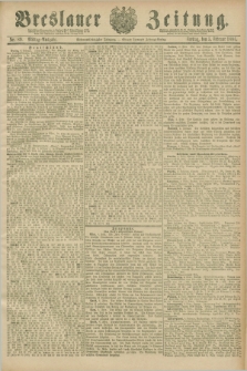 Breslauer Zeitung. Jg.67, Nr. 89 (5 Februar 1886) - Mittag-Ausgabe