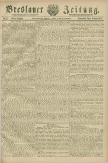 Breslauer Zeitung. Jg.67, Nr. 92 (6 Februar 1886) - Mittag-Ausgabe
