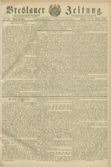 Breslauer Zeitung. Jg.67, Nr. 108 (12 Februar 1886) - Abend-Ausgabe