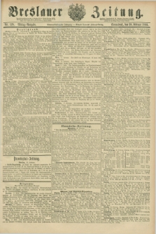 Breslauer Zeitung. Jg.67, Nr. 128 (20 Februar 1886) - Mittag-Ausgabe