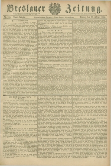 Breslauer Zeitung. Jg.67, Nr. 135 (23 Februar 1886) - Abend-Ausgabe