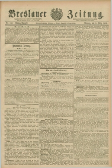 Breslauer Zeitung. Jg.67, Nr. 167 (8 März 1886) - Mittag-Ausgabe