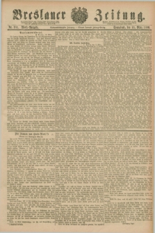 Breslauer Zeitung. Jg.67, Nr. 183 (13 März 1886) - Abend-Ausgabe