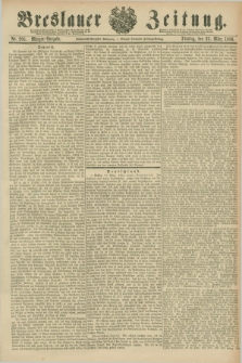 Breslauer Zeitung. Jg.67, Nr. 205 (23 März 1886) - Morgen-Ausgabe + dod.