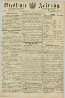 Breslauer Zeitung. Jg.67, Nr. 275 (19 April 1886) - Mittag-Ausgabe