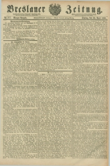 Breslauer Zeitung. Jg.67, Nr. 277 (20 April 1886) - Morgen-Ausgabe + dod.