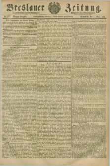 Breslauer Zeitung. Jg.67, Nr. 301 (1 Mai 1886) - Morgen-Ausgabe + dod.