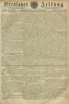 Breslauer Zeitung. Jg.67, Nr. 309 (4 Mai 1886) - Abend-Ausgabe