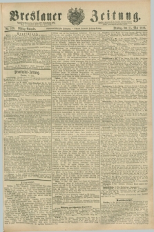 Breslauer Zeitung. Jg.67, Nr. 326 (11 Mai 1886) - Mittag-Ausgabe