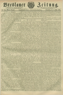 Breslauer Zeitung. Jg.67, Nr. 337 (15 Mai 1886) - Morgen-Ausgabe + dod.