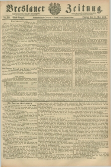 Breslauer Zeitung. Jg.67, Nr. 345 (18 Mai 1886) - Abend-Ausgabe