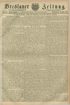 Breslauer Zeitung. Jg.67, Nr. 346 (19 Mai 1886) - Morgen-Ausgabe + dod.