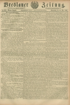 Breslauer Zeitung. Jg.67, Nr. 352 (22 Mai 1886) - Morgen-Ausgabe + dod.