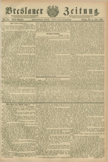 Breslauer Zeitung. Jg.67, Nr. 384 (4 Juni 1886) - Abend-Ausgabe