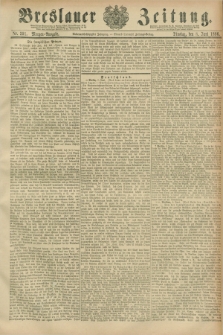 Breslauer Zeitung. Jg.67, Nr. 391 (8 Juni 1886) - Morgen-Ausgabe + dod.