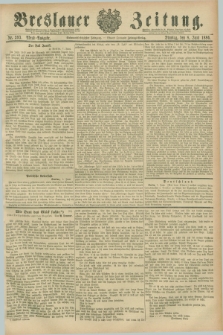 Breslauer Zeitung. Jg.67, Nr. 393 (8 Juni 1886) - Abend-Ausgabe