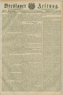 Breslauer Zeitung. Jg.67, Nr. 412 (17 Juni 1886) - Morgen-Ausgabe + dod.