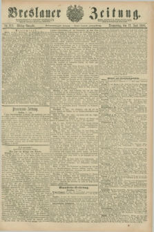 Breslauer Zeitung. Jg.67, Nr. 413 (17 Juni 1886) - Mittag-Ausgabe