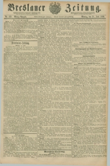 Breslauer Zeitung. Jg.67, Nr. 422 (21 Juni 1886) - Mittag-Ausgabe