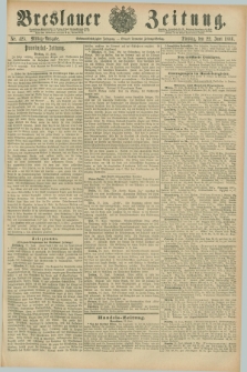 Breslauer Zeitung. Jg.67, Nr. 425 (22 Juni 1886) - Mittag-Ausgabe