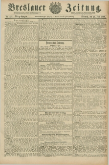 Breslauer Zeitung. Jg.67, Nr. 428 (23 Juni 1886) - Mittag-Ausgabe