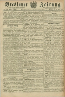 Breslauer Zeitung. Jg.67, Nr. 440 (28 Juni 1886) - Mittag-Ausgabe