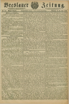 Breslauer Zeitung. Jg.67, Nr. 445 (30 Juni 1886) - Morgen-Ausgabe + dod.