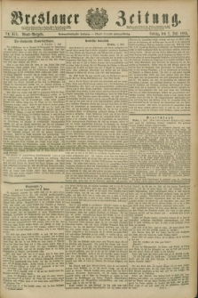 Breslauer Zeitung. Jg.67, Nr. 453 (2 Juli 1886) - Abend-Ausgabe