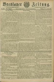 Breslauer Zeitung. Jg.67, Nr. 462 (6 Juli 1886) - Abend-Ausgabe