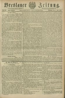Breslauer Zeitung. Jg.67, Nr. 465 (7 Juli 1886) - Abend-Ausgabe