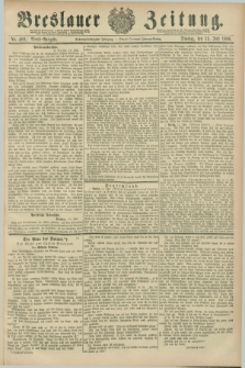 Breslauer Zeitung. Jg.67, Nr. 480 (13 Juli 1886) - Abend-Ausgabe