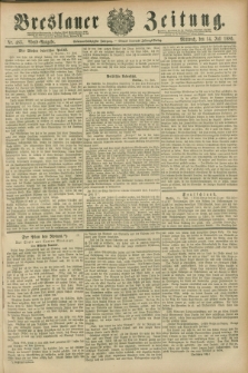 Breslauer Zeitung. Jg.67, Nr. 483 (14 Juli 1886) - Abend-Ausgabe