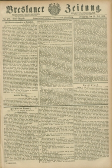 Breslauer Zeitung. Jg.67, Nr. 486 (15 Juli 1886) - Abend-Ausgabe