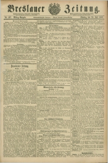 Breslauer Zeitung. Jg.67, Nr. 497 (20 Juli 1886) - Mittag-Ausgabe