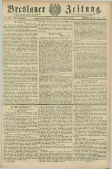 Breslauer Zeitung. Jg.67, Nr. 498 (20 Juli 1886) - Abend-Ausgabe