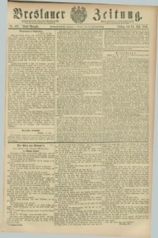 Breslauer Zeitung. Jg.67, Nr. 507 (23 Juli 1886) - Abend-Ausgabe