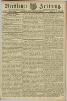 Breslauer Zeitung. Jg.67, Nr. 523 (30 Juli 1886) - Morgen-Ausgabe + dod. + wkładka
