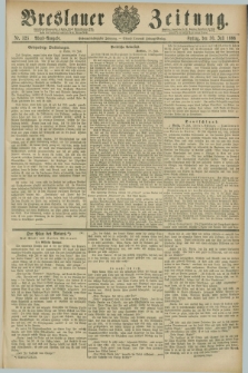Breslauer Zeitung. Jg.67, Nr. 525 (30 Juli 1886) - Abend-Ausgabe