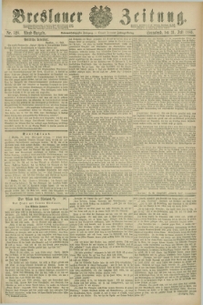 Breslauer Zeitung. Jg.67, Nr. 528 (31 Juli 1886) - Abend-Ausgabe