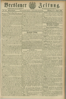 Breslauer Zeitung. Jg.67, Nr. 536 (4 August 1886) - Mittag-Ausgabe