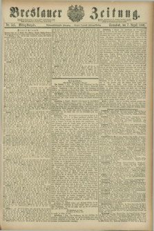 Breslauer Zeitung. Jg.67, Nr. 545 (7 August 1886) - Mittag-Ausgabe