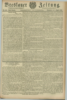 Breslauer Zeitung. Jg.67, Nr. 546 (7 August 1886) - Abend-Ausgabe