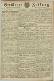 Breslauer Zeitung. Jg.67, Nr. 551 (10 August 1886) - Mittag-Ausgabe