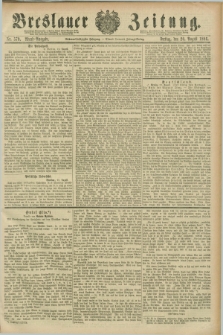 Breslauer Zeitung. Jg.67, Nr. 579 (20 August 1886) - Abend-Ausgabe