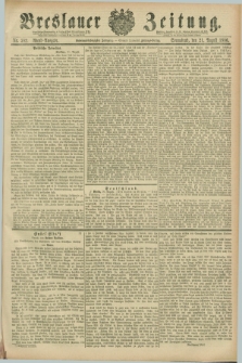 Breslauer Zeitung. Jg.67, Nr. 582 (21 August 1886) - Abend-Ausgabe