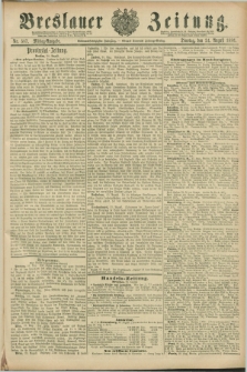 Breslauer Zeitung. Jg.67, Nr. 587 (24 August 1886) - Mittag-Ausgabe